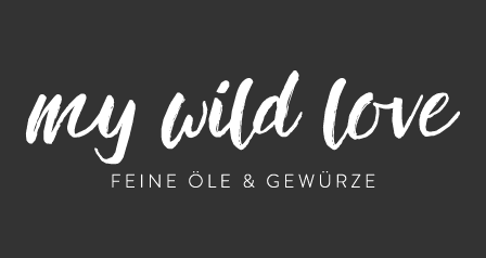 My Wild Love – Feine Öle und Gewürze